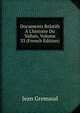 Documents Relatifs ? L'histoire Du Vallais, Volume 33 (French Edition), Jean Gremaud 