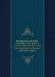 The Remains Of Denis Granville, D.d.: Being A Further Selection From His Correspondence, Diaries, And Other Papers, 