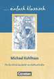Michael Kohlhaas. Schülerheft, Heinrich von Kleist 