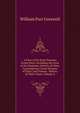 A View of the Early Parisian Greek Press: Including the Lives of the Stephani; Notices of Other Contemporary Greek Printers of Paris; and Various . History of Their Times, Volume 2, William Parr Greswell 