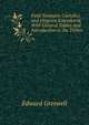 Fasti Temporis Catholici, and Origines Kalendari?. With General Tables And Introduction to the Tables, Edward Greswell 