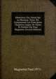 Memoires; Ou, Essais Sur La Musique. Nouv. Ed. Comprenant Les Principaux Chapitres Augm. De Notes Et Publiee Par Paul Magnette (French Edition), Magnette Paul 1971- 