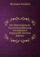 Die Materialistische Geschichtsauffassung, Leichtfasslich Dargestellt (German Edition), Hermann Greulich 