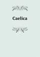 Caelica, 