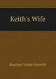 Keith's Wife, Beatrice Violet Greville 