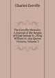 The Greville Memoirs: A Journal of the Reigns of King George Iv., King William Iv. and Queen Victoria, Volume 3, Charles Greville 