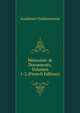 M?moires & Documents, Volumes 1-2 (French Edition), Academie Chablaisienne 