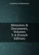 M?moires & Documents, Volumes 3-4 (French Edition), Academie Chablaisienne 