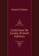 L'atticisme De Lucien (French Edition), Samuel Chabert 