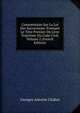 Commentaire Sur La Loi Des Successions: Formant Le Titre Premier Du Livre Troisieme Du Code Civil, Volume 2 (French Edition), Georges Antoine Chabot 