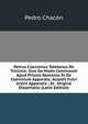 Petrus Ciacconius Toletanus De Triclinio: Sive De Modo Convivandi Apud Priscos Romanos Et De Convivium Apparatu. Accedit Fulvi Ursini Appendix ; Et . Origine Dissertatio (Latin Edition), Pedro Chacon 