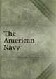 The American Navy, 