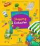 Einkaufen - Shopping. My First English Words, Joachim Krause 