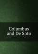 Columbus and De Soto, 