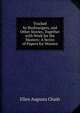Tracked by Bushrangers, and Other Stories, Together with Work for the Masters: A Series of Papers for Women, Ellen Augusta Chads 
