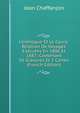 L'or?noque Et Le Caura: Relation De Voyages Ex?cut?s En 1886 Et 1887; Contenant 56 Gravures Et 2 Cartes (French Edition), Jean Chaffanjon 