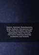 Dances; National, Demicharacter, Ballet, Esthetic, Interpretive And Folk, Fully Described, And With Appropriate Music For Each, For Use In American Dancing Academies And Schools, 