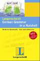 German Grammar in a Nutshell. Deutsche Grammatik - kurz und schmerzlos, Christine Von Stief, Christian Stang 