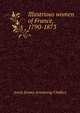 Illustrious women of France, 1790-1873, Annie Emma Armstrong Challice 