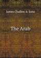 The Arab, James Challen &amp; Sons 
