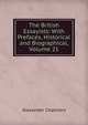The British Essayists: With Prefaces, Historical and Biographical, Volume 21, Alexander Chalmers 