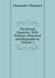 The British Essayists: With Prefaces, Historical and Biographical, Volume 1, Alexander Chalmers 