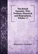 The British Essayists: With Prefaces, Historical and Biographical, Volume 17, Alexander Chalmers 