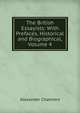The British Essayists: With Prefaces, Historical and Biographical, Volume 4, Alexander Chalmers 