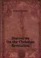 Discourses On the Christian Revelation, Chalmers, Thomas 