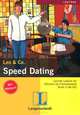 Speed Dating. Stufe 3 (+ CD), Theo Scherling, Elke Burger 