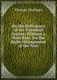 On the Sufficiency of the Parochial System: Without a Poor Rate, for the Right Management of the Poor, Chalmers, Thomas 