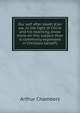 Our self after death (Can we, in the light of Christ and his teaching, know more on this subject than is commonly expressed in Christian belief?), Arthur Chambers 