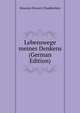 Lebenswege meines Denkens (German Edition), Houston Stewart Chamberlain 
