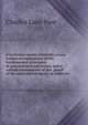 Gravitation versus relativity; a non-technical explanation of the fundamental principles of gravitational astronomy and a critical examination of the . proof of the generalized theory of relativity, Charles Lane Poor 