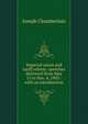 Imperial union and tariff reform: speeches delivered from May 15 to Nov. 4, 1903 : with an introduction, Joseph Chamberlain 