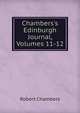 Chambers's Edinburgh Journal, Volumes 11-12, Chambers, Robert 