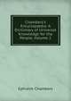 Chambers's Encyclop?dia: A Dictionary of Universal Knowledge for the People, Volume 2, Ephraim Chambers 