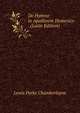 De Hymno in Apollinem Homerico . (Latin Edition), Lewis Parke Chamberlayne 