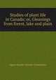 Studies of plant life in Canada; or, Gleanings from forest, lake and plain, Agnes Dunbar Moodie Chamberlin 