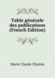 Table generale des publications (French Edition), Marie Claude Chamla 