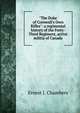 "The Duke of Cornwall's Own Rifles": a regimental history of the Forty-Third Regiment, active militia of Canada, Ernest J. Chambers 