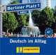Berliner Platz 1 NEU 2 Audio-CDs zum Lehrbuchteil, Christiane Lemcke, Theo Scherling 