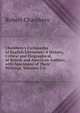 Chambers's Cyclop?dia of English Literature: A History, Critical and Biographical, of British and American Authors, with Specimens of Their Writings, Volumes 5-6, Chambers, Robert 