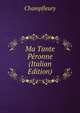 Ma Tante Peronne (Italian Edition), Champfleury 