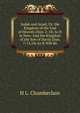 Judah and Israel, Or, the Kingdom of the God of Heaven (Dan. 2-14) As It Is Now: And the Kingdom of the Son of David (Dan. 7-13,14) As It Will Be, H L. Chamberlain 