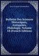 Bulletin Des Sciences Historiques, Antiquites, Philologie, Volume 18 (French Edition), Jean-Francois Champollion 