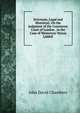 Strictures, Legal and Historical, On the Judgment of the Consistory Court of London . in the Case of Westerton Versus Liddell, John David Chambers 