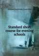 Standard short course for evening schools, Chancellor, William Estabrook 