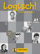 Logisch! A1 Arbeitsbuch (+ Audio CD), Fleer, Sarah; Schurig, Cordula 
