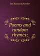 Poems and random rhymes;, Joel Alonzo] [Chandler 